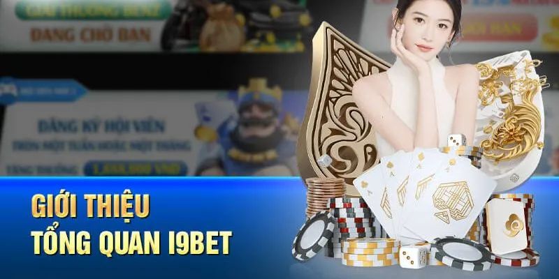 Tìm hiểu về nhà cái trực tuyến I9bet có gì đặc biệt